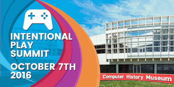 Intentional Play Summit — Oct 7 in Mountain View